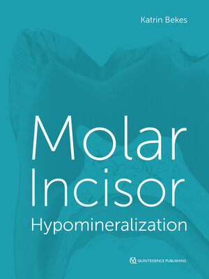cover image of Molar Incisor Hypomineralization